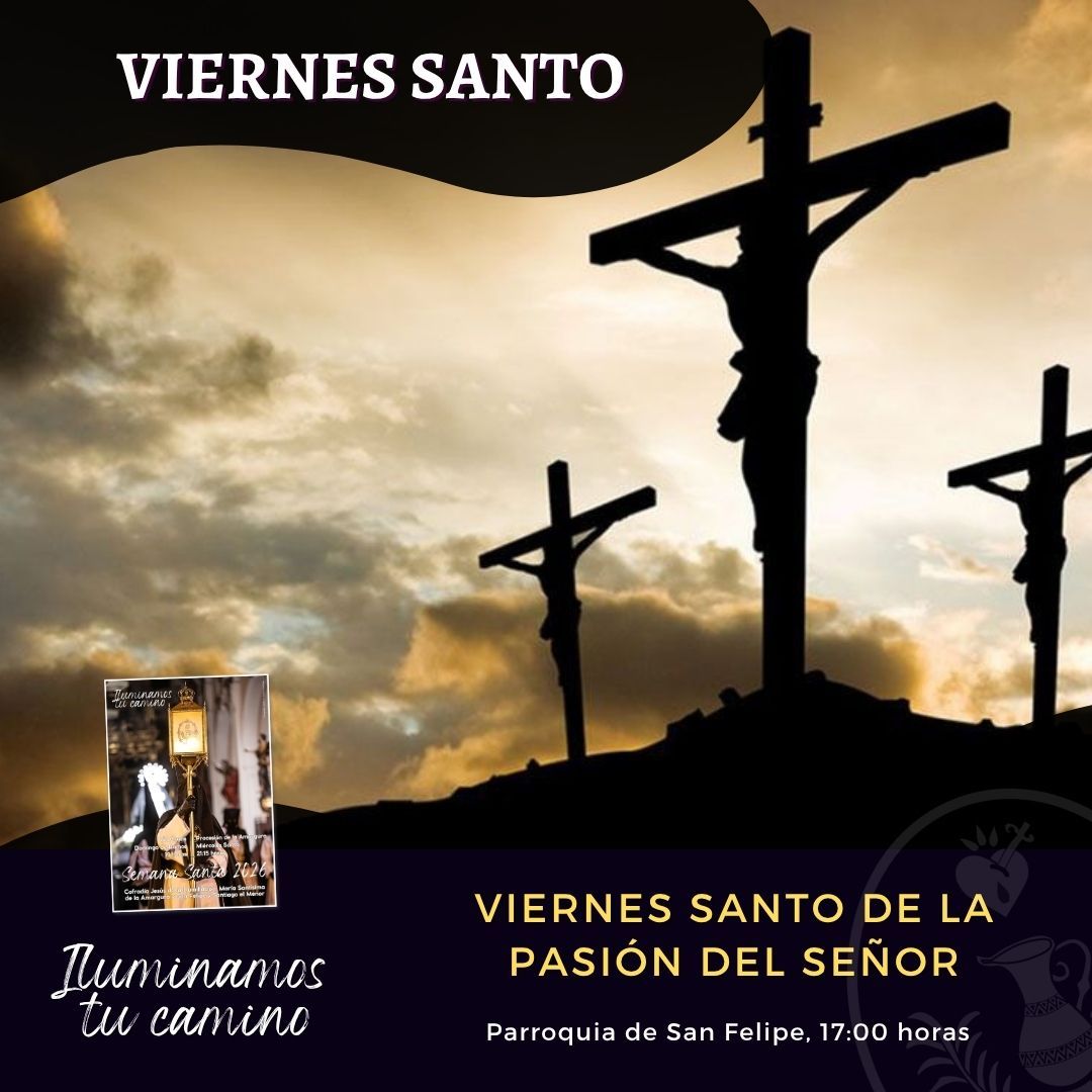 Lee más sobre el artículo Santos Oficios del Viernes Santo