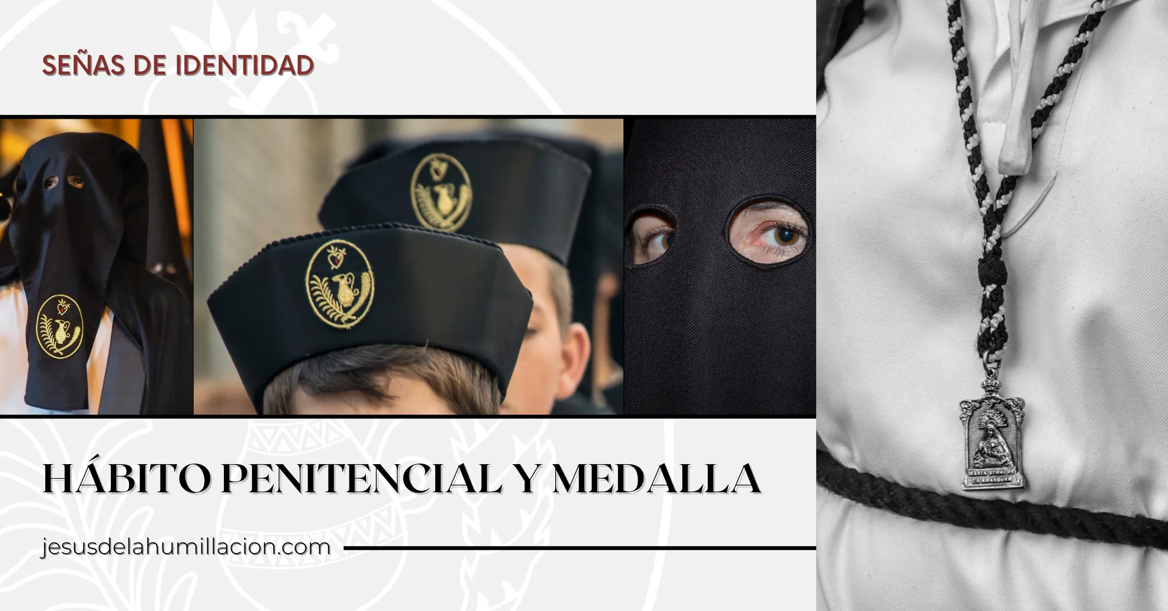 Hábito y medalla: Fotografía Principal: Mario Gambra; Fotografías Secundarias: Comisión de Comunicación de la JCCSSZ, Sergio Herrero y Mario Gambra.